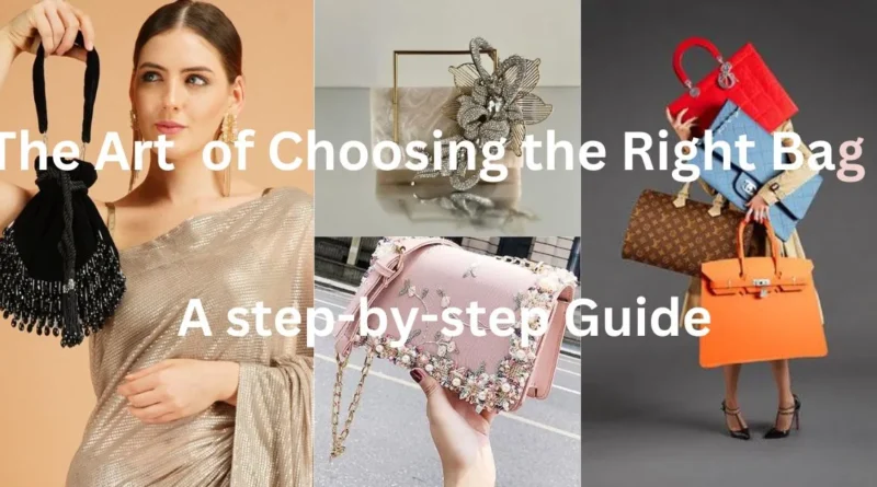 How to Choose the right Bag