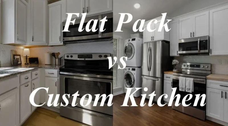 flat-pack vs custom kitchen