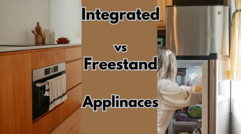 integrated vs feestanding applinaves